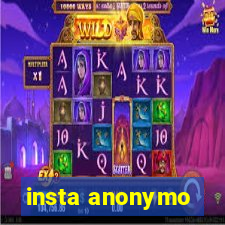 insta anonymo